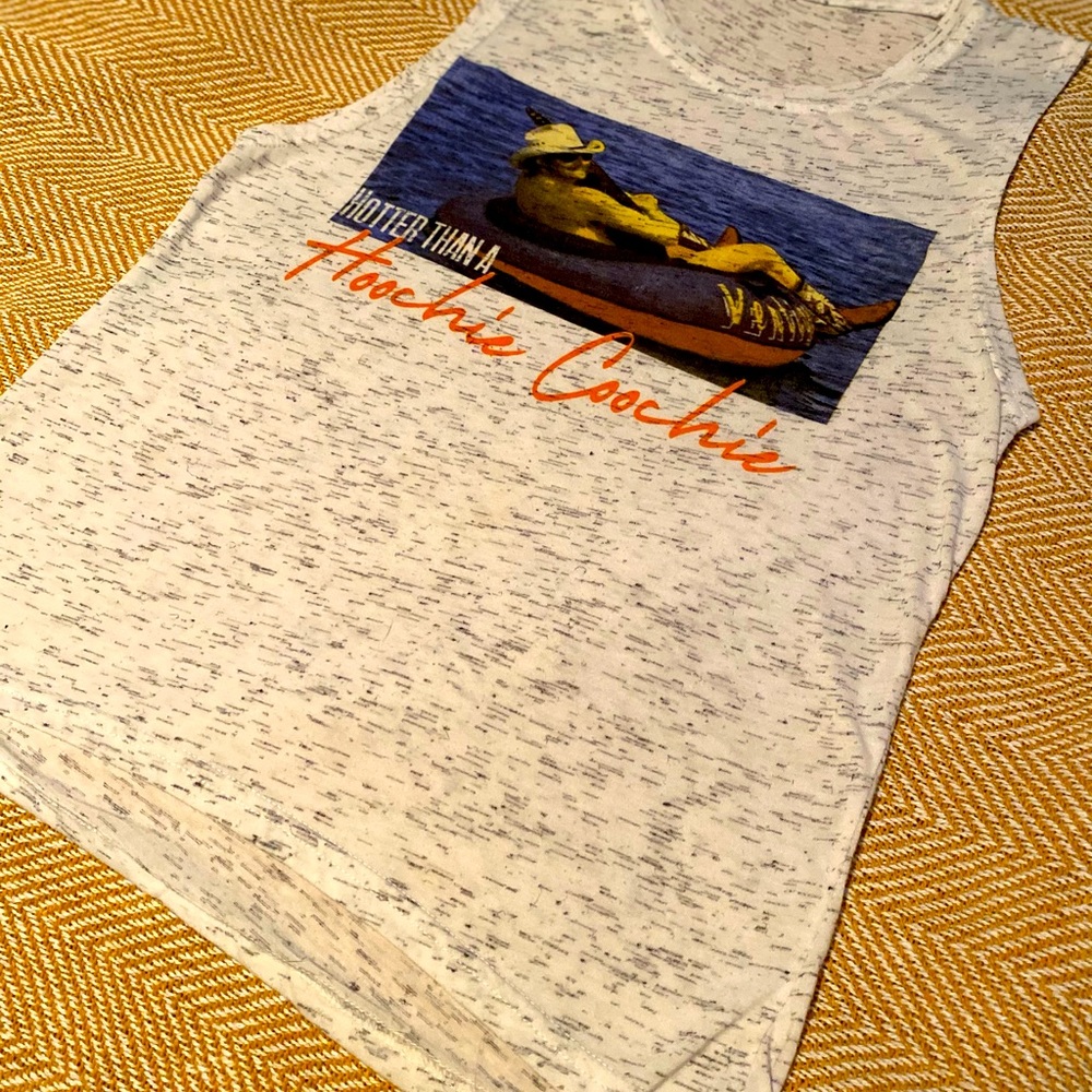 Hoochie coochie (Alan Jackson) thin muscle tee.